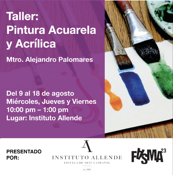 Picture of Taller: Pintura Acuarela y Acrílica. Mtro. Alejandro Palomares