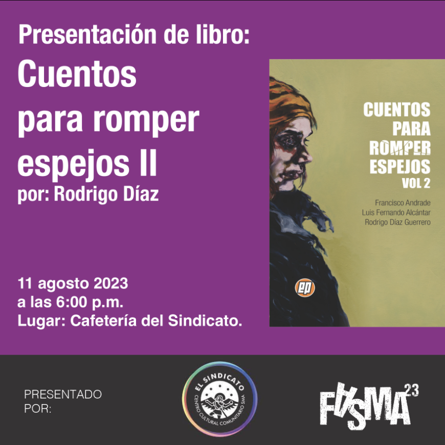 Imagen de Presentación libro: Cuentos para romper espejos II, por: Rodrigo Díaz